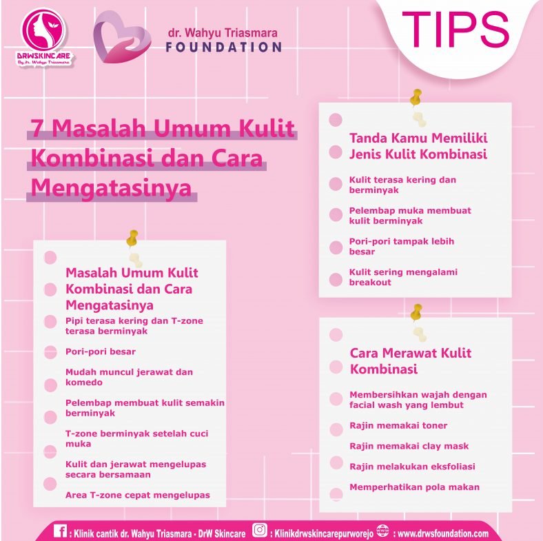 7 Masalah Umum Kulit Kombinasi dan Cara Mengatasinya