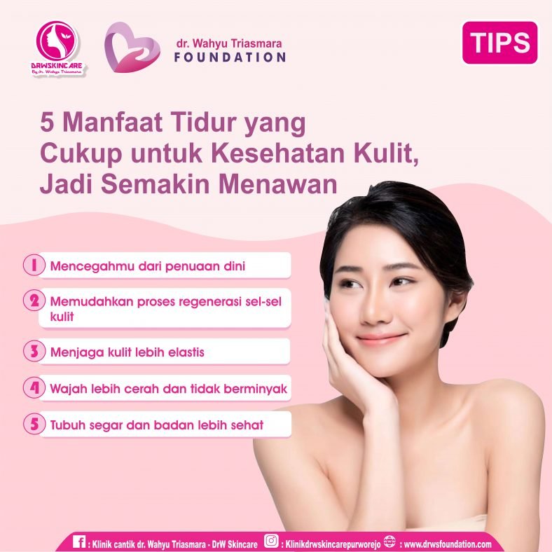 5 Manfaat Tidur yang Cukup untuk Kesehatan Kulit, Jadi Semakin Menawan