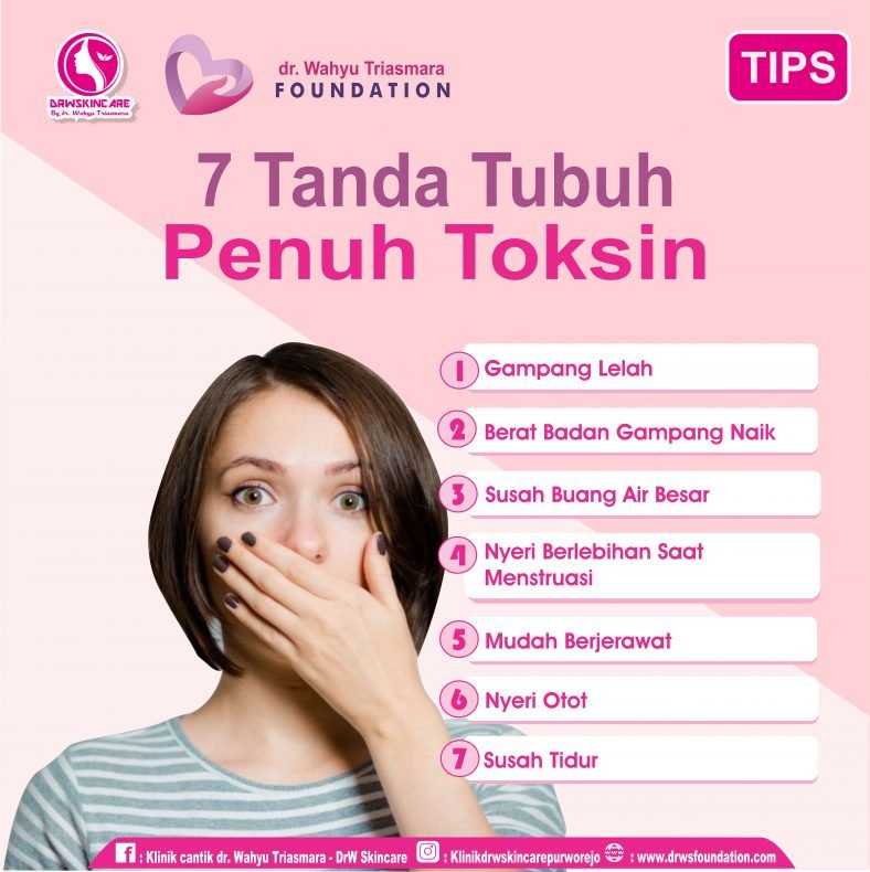 7 Tanda Tubuh Penuh Toksin