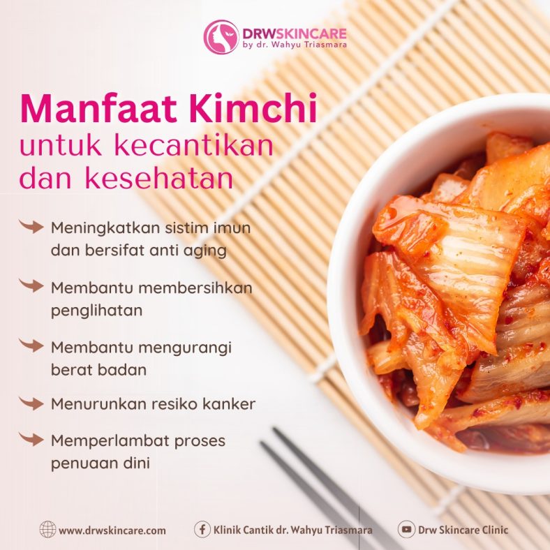 Manfaat Kimchi Untuk Kecantikan Dan Kesehatan