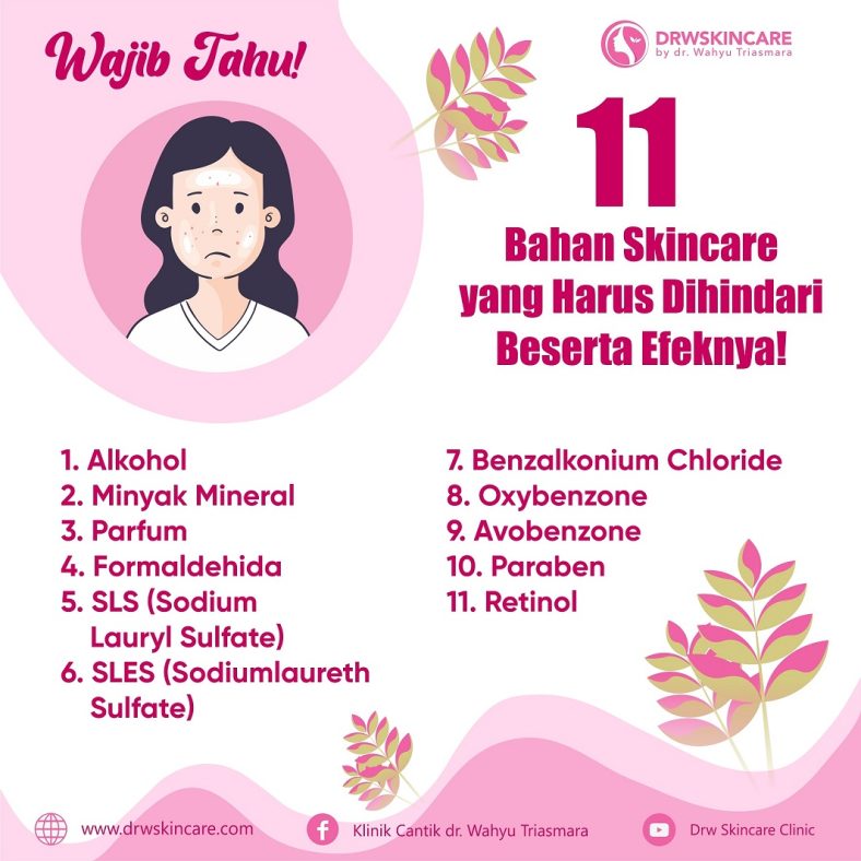 Wajib Tahu! Ini 11 Bahan Skincare yang Harus Dihindari Beserta Efeknya!