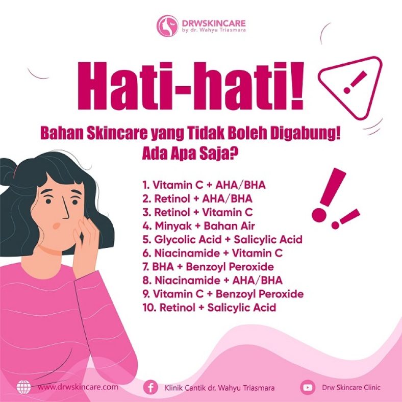 Hati-hati! Ini Bahan Skincare yang Tidak Boleh Digabung! Ada Apa Saja?