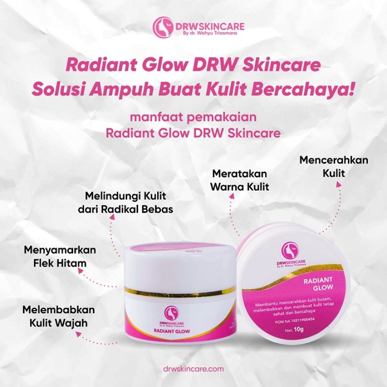Cari Krim Malam Terbaik? Radiant Glow DRW Skincare Solusi Ampuh Buat Kulit Bercahaya!