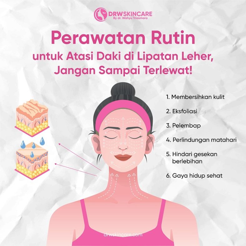 Perawatan Rutin untuk Atasi Daki di Lipatan Leher, Jangan Sampai Terlewat!