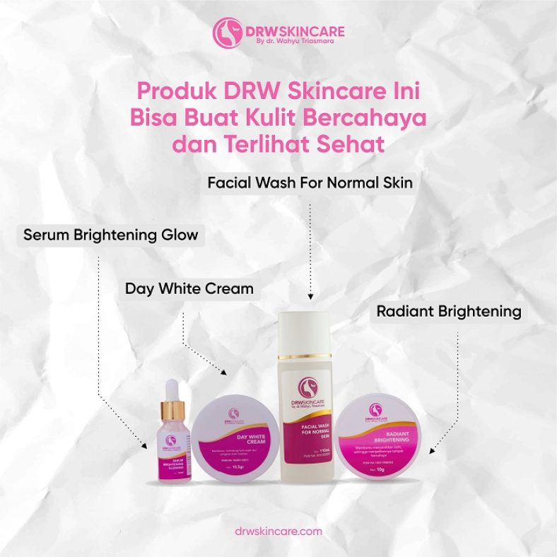 Tak Gunakan Bahan Berbahaya, Produk DRW Skincare Ini Bisa Buat Kulit Bercahaya dan Terlihat Sehat