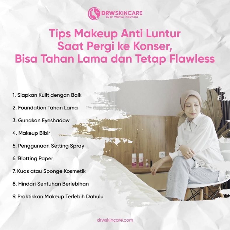 Tips Makeup Anti Luntur Saat Pergi ke Konser, Bisa Tahan Lama dan Tetap Flawless