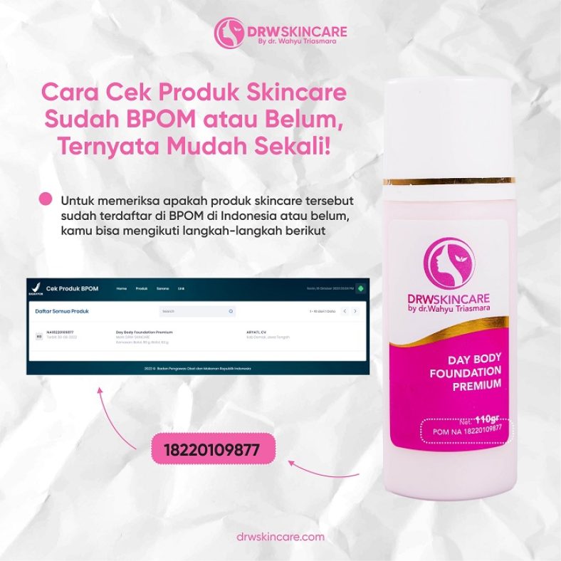 Cara Cek Produk Skincare Sudah BPOM atau Belum, Ternyata Mudah Sekali!