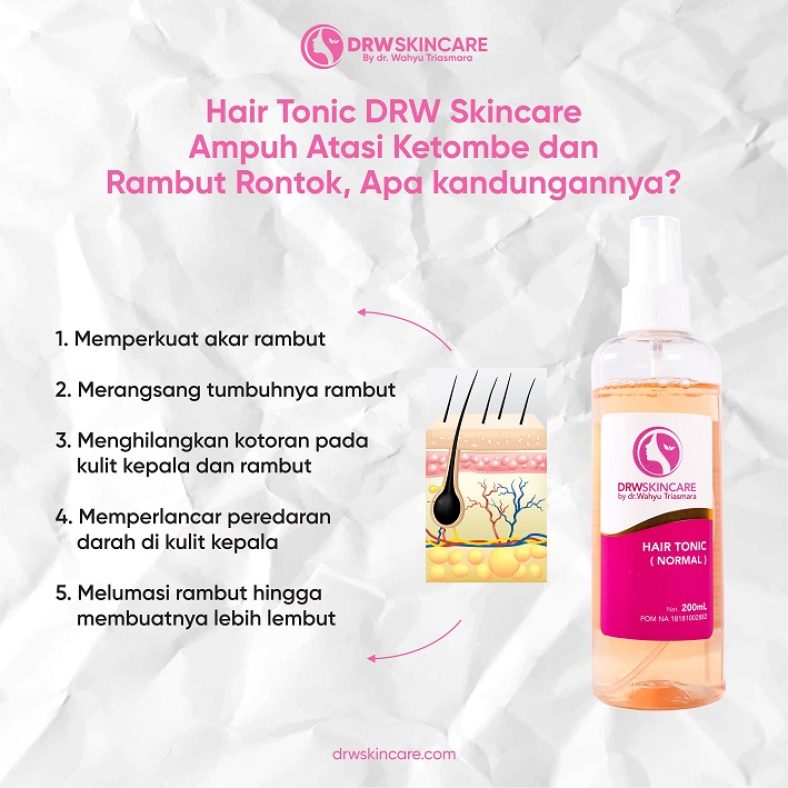 Hair Tonic DRW Skincare Ampuh Atasi Ketombe dan Rambut Rontok, Apa kandungannya?