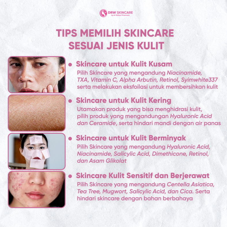 Cek Tips Memilih Skincare Sesuai Jenis Kulit, Yuk!