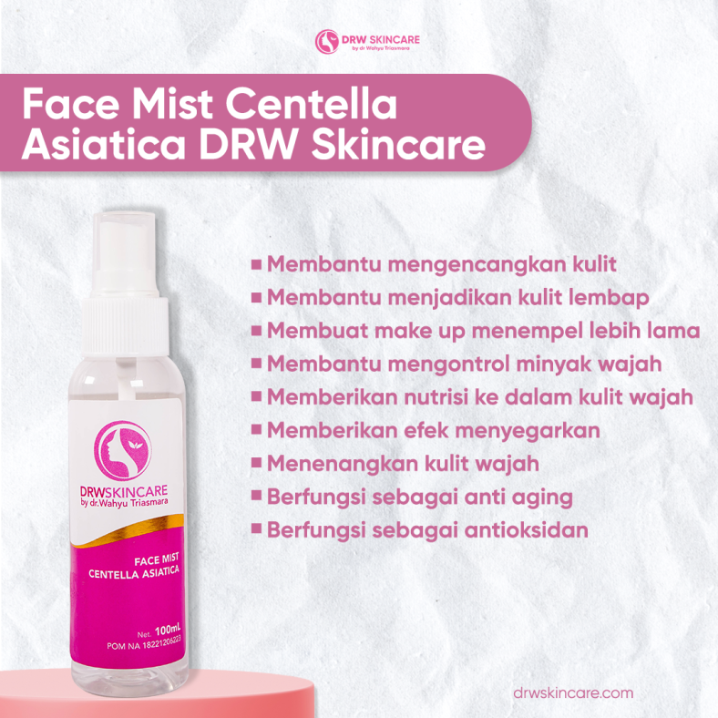 Apa Manfaat Penggunaan Face Mist DRW Skincare?