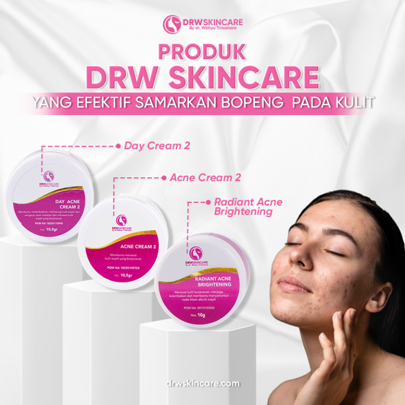 Produk DRW Skincare yang Efektif Samarkan Bopeng Pada Kulit