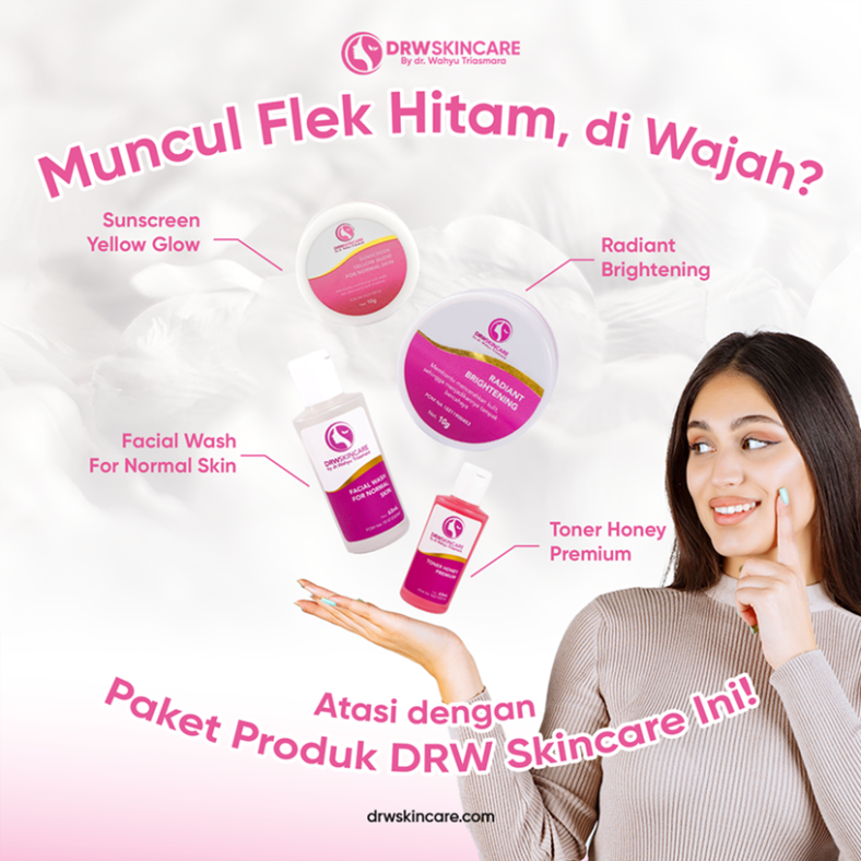 Muncul Flek Hitam di Wajah? Atasi dengan Paket Produk DRW Skincare Ini!